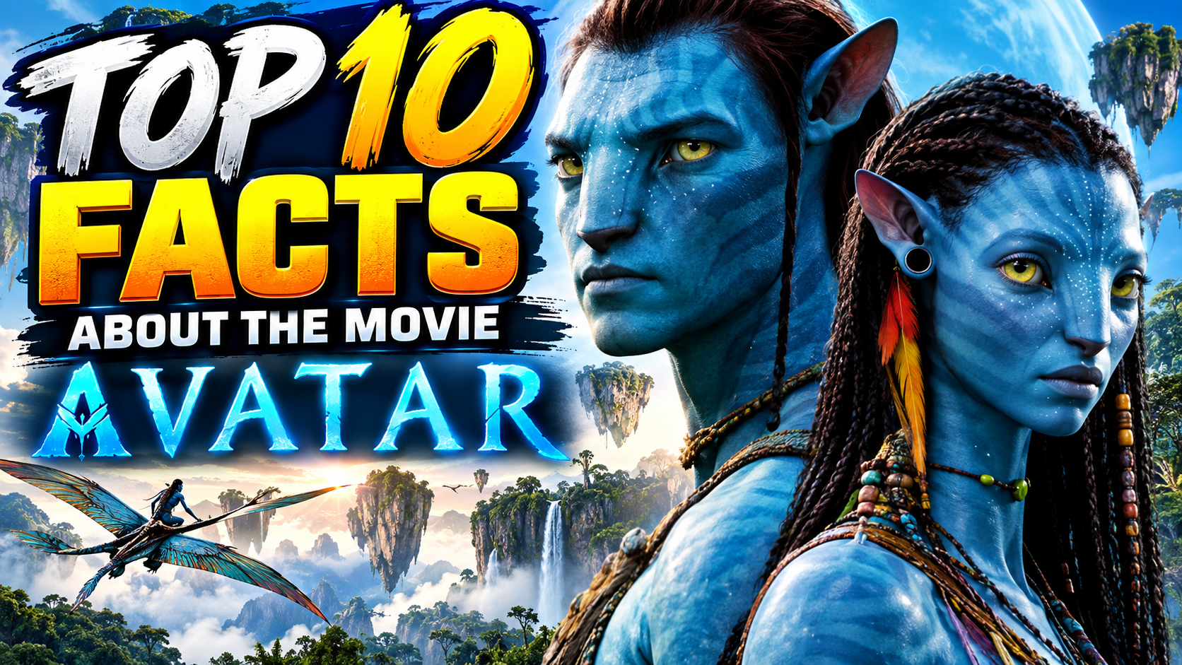 10 Fascinating Facts About Avatar (2009)